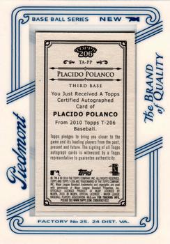 2010 Topps 206 - Mini Framed Autographs Piedmont #TA-PP Placido Polanco Back