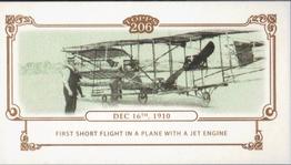 2010 Topps 206 - Mini Historical Events #HE20 Dec 16th 1910 / First short flight in a plane with a Jet Engine Front