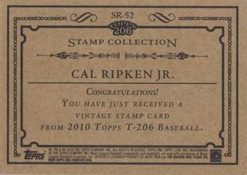 2010 Topps 206 - Stamps #SR-52 Cal Ripken Jr. Back