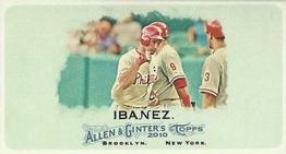 2010 Topps Allen & Ginter - Mini A & G Back #163 Raul Ibanez Front
