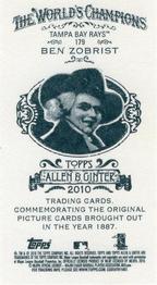 2010 Topps Allen & Ginter - Mini A & G Back #179 Ben Zobrist Back