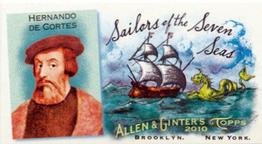 2010 Topps Allen & Ginter - Mini Sailors of the Seven Seas #SSS6 Hernando de Cortes Front