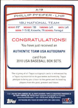 2010 Topps USA Baseball - Autographs #A-19 Philip Pfeifer  Back