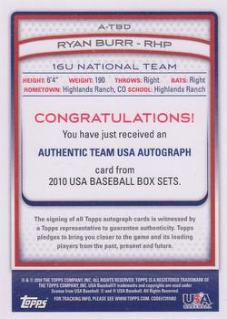 2010 Topps USA Baseball - Autographs #A-TBD6 Ryan Burr Back