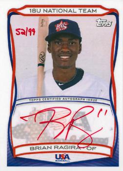 2010 Topps USA Baseball - Autographs Red #A4 Brian Ragira Front