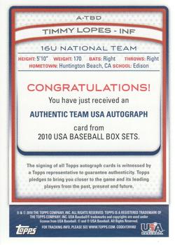 2010 Topps USA Baseball - Autographs Red #ATBD11 Timmy Lopes Back