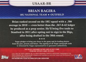 2010 Topps USA Baseball - Triple Patch Autographs #USAAR-BR Brian Ragira Back