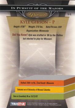 2010 TriStar Pursuit #91 Kyle Gibson Back