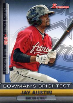 2011 Bowman - Bowman's Brightest #BBR9 Jay Austin Front