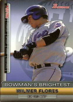 2011 Bowman - Bowman's Brightest #BBR17 Wilmer Flores Front