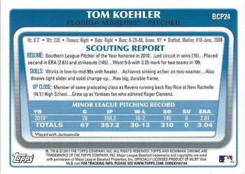 2011 Bowman - Chrome Prospects #BCP24 Tom Koehler Back