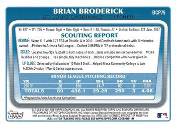 2011 Bowman - Chrome Prospects #BCP75 Brian Broderick Back