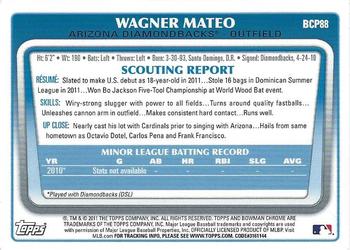 2011 Bowman - Chrome Prospects #BCP88 Wagner Mateo Back