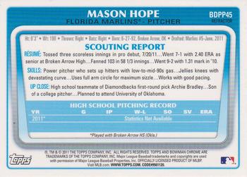 2011 Bowman Draft Picks & Prospects - Chrome Prospects Refractors #BDPP45 Mason Hope Back