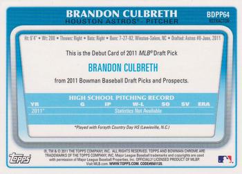 2011 Bowman Draft Picks & Prospects - Chrome Prospects Refractors #BDPP64 Brandon Culbreth Back