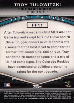2011 Bowman - Finest Futures #FF11 Troy Tulowitzki Back