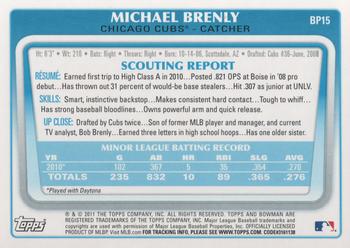 2011 Bowman - Prospects #BP15 Michael Brenly Back