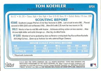 2011 Bowman - Prospects #BP24 Tom Koehler Back