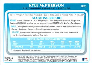 2011 Bowman - Prospects #BP31 Kyle McPherson Back
