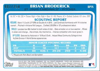 2011 Bowman - Prospects Orange #BP75 Brian Broderick Back