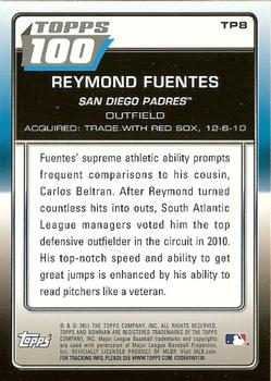 2011 Bowman - Topps 100 #TP8 Reymond Fuentes Back