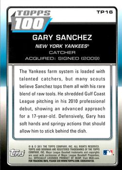 2011 Bowman - Topps 100 #TP16 Gary Sanchez Back