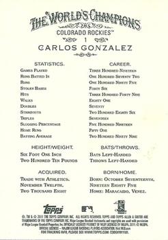2011 Topps Allen & Ginter #1 Carlos Gonzalez Back