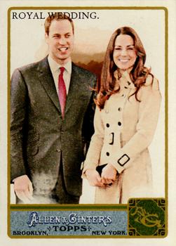2011 Topps Allen & Ginter #293 Prince William / Kate Middleton Front