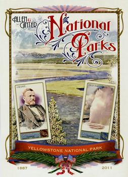 2011 Topps Allen & Ginter - Cabinet Baseball Highlights #CB-9 Yellowstone National Park / Ulysses S. Grant / Old Faithful Front