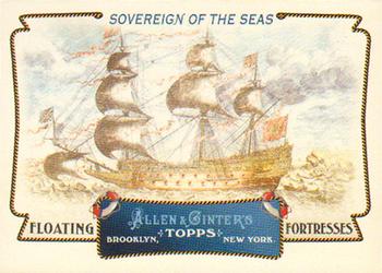 2011 Topps Allen & Ginter - Floating Fortresses #FF5 Soveriegn of the Seas Front