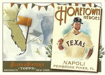 2011 Topps Allen & Ginter - Hometown Heroes #HH92 Mike Napoli Front