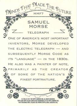 2011 Topps Allen & Ginter - Minds that Made the Future #MMF7 Samuel Morse Back