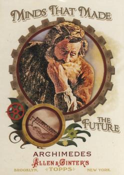 2011 Topps Allen & Ginter - Minds that Made the Future #MMF34 Archimedes Front
