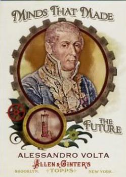 2011 Topps Allen & Ginter - Minds that Made the Future #MMF10 Alessandro Volta Front