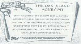 2011 Topps Allen & Ginter - Mini Fortunes for the Taking #FFT1 The Oak Island Money Pit Back