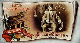 2011 Topps Allen & Ginter - Mini Fortunes for the Taking #FFT9 Butch Cassidy's Loot Front