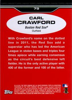 2011 Topps Lineage #79 Carl Crawford Back