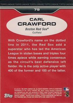 2011 Topps Lineage - Diamond Anniversary Refractors #79 Carl Crawford Back