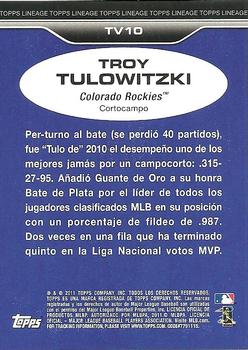 2011 Topps Lineage - Topps Venezuelan #TV10 Troy Tulowitzki Back