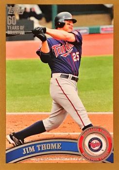 2011 Topps - Gold #253 Jim Thome Front