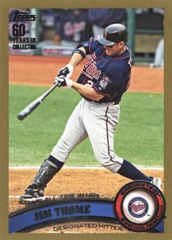 2011 Topps - Gold #304 Jim Thome Front