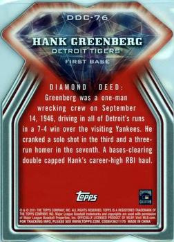 2011 Topps - Diamond Die Cut #DDC-76 Hank Greenberg Back
