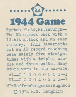 1974 Laughlin All-Star Games #44 Phil Cavarretta - 1944 Back