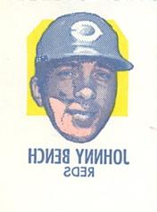 1971 Topps Tattoos #NNO Johnny Bench Front