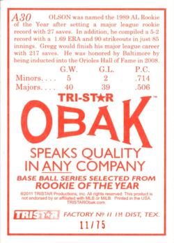 2011 TriStar Obak - Autographs Orange #A30 Gregg Olson Back