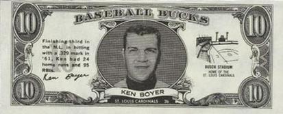 1962 Topps Baseball Bucks #NNO Ken Boyer Front