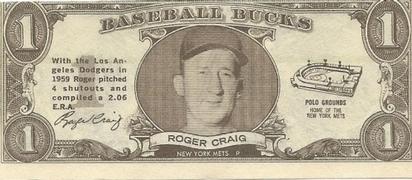 1962 Topps Baseball Bucks #NNO Roger Craig Front