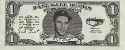 1962 Topps Baseball Bucks #NNO Dick Groat Front