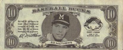 1962 Topps Baseball Bucks #NNO Eddie Mathews Front