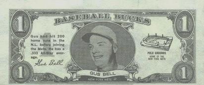 1962 Topps Baseball Bucks #NNO Gus Bell Front